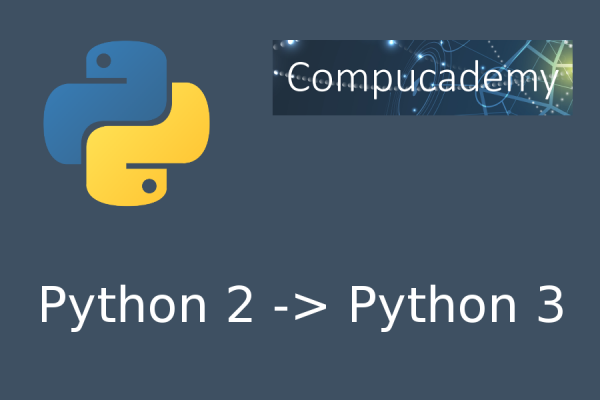 converting-python-2-code-to-python-3-compucademy